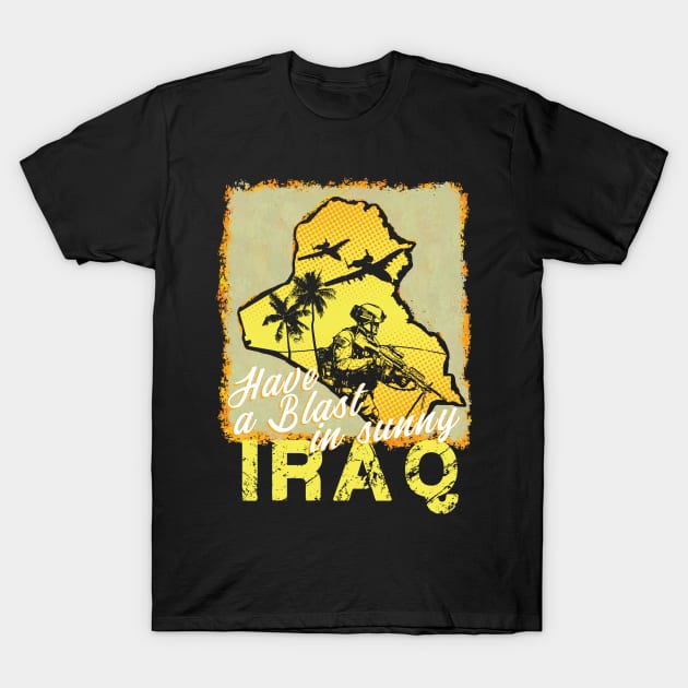 Iraq War Veteran - Have a Blast! T-Shirt by 461VeteranClothingCo